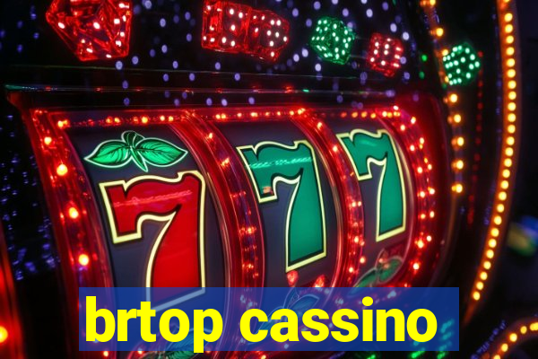 brtop cassino